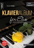 Cover-Bild zum Titel 'Klavieralbum für Elise' von 'Theresia Prelog'