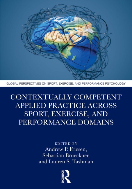 Contextually Competent Applied Practice Across Sport, Exercise, and Performance Domains - 