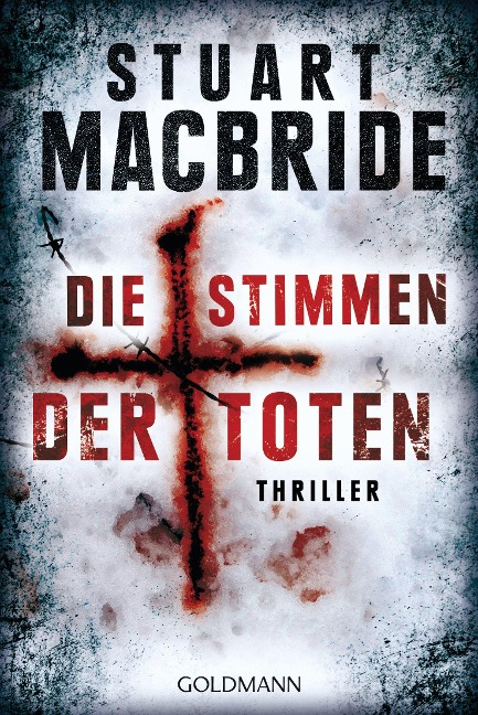 Die Stimmen der Toten - Stuart MacBride
