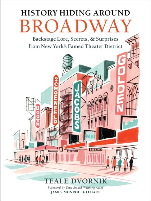 History Hiding Around Broadway - Teale Dvornik