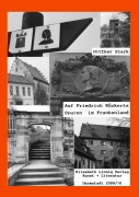 Cover-Bild zum Titel 'Auf Friedrich Rückers Spuren im Frankenland' von 'Dittker Slark'