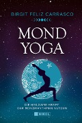 Cover-Bild zum Titel 'Mond-Yoga' von 'Birgit Feliz Carrasco'