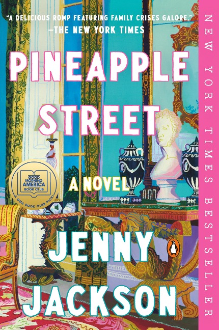 Pineapple Street - Jenny Jackson