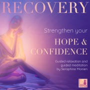 Cover-Bild zum Titel 'Recovery - Guided Relaxation and Guided Meditation' von 'Seraphine Monien'