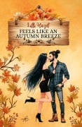 Cover-Bild zum Titel 'Feels Like an Autumn Breeze' von 'Lilli Hazel'
