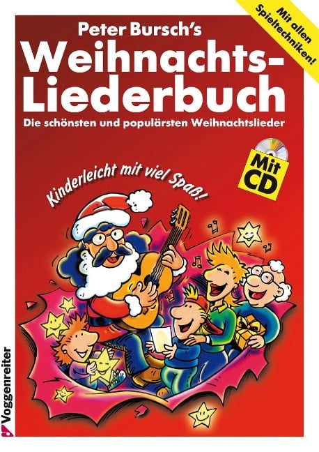 Peter Burschs Weihnachtsliederbuch. Inkl. CD - Peter Bursch