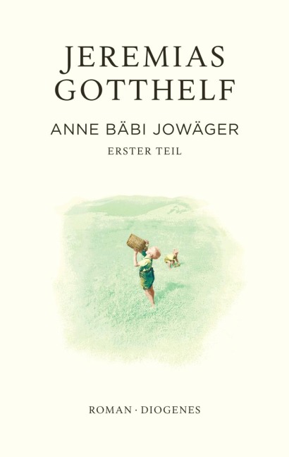 Anne Bäbi Jowäger - Jeremias Gotthelf, Philipp Theisohn