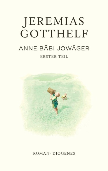 Anne Bäbi Jowäger - Jeremias Gotthelf, Philipp Theisohn