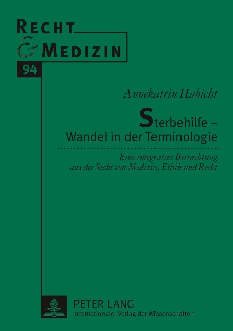 Sterbehilfe - Wandel in der Terminologie - Annekatrin Habicht