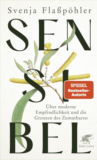 Sensibel - Svenja Flaßpöhler