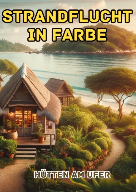 Strandflucht in Farbe - Maxi Pinselzauber