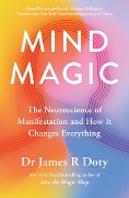 Mind Magic - James Doty