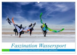 Cover-Bild zum Titel 'Faszination Wassersport - Windsurfen und Kitesurfen an Nord- und Ostsee (Wandkalender 2026 DIN A2 quer), CALVENDO Monatskalender' von 'Manuela Falke'