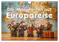 Cover-Bild zum Titel 'Die Mikrofanten auf Europareise (Wandkalender 2026 DIN A4 quer), CALVENDO Monatskalender' von 'Five-Birds Photography'