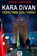 Cover-Bild zum Titel 'KARA D¿VAN' von 'Hakan Yilmaz Çeb¿'