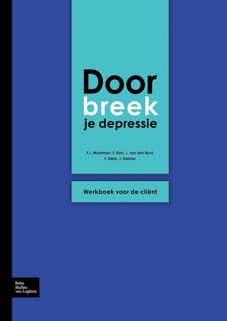 Doorbreek Je Depressie - P J Molenaar, Frank Sterk, F J Henk Don