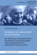 Cover-Bild zum Titel 'Existieren als Leidenschaft für das Paradox' von ''