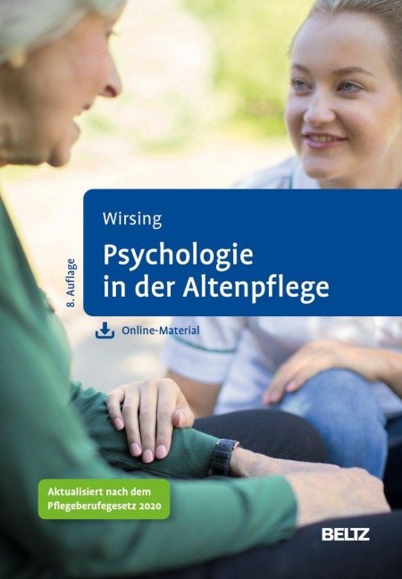 Psychologie in der Altenpflege - Kurt Wirsing