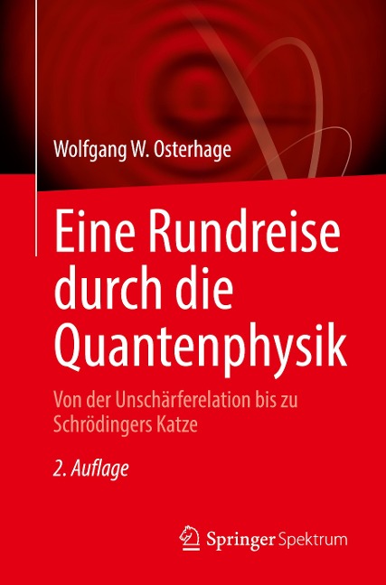 Eine Rundreise durch die Quantenphysik - Wolfgang W. Osterhage