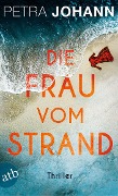 Die Frau vom Strand - Petra Johann