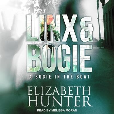 A Bogie in the Boat: A Linx & Bogie Story - Elizabeth Hunter