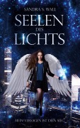 Cover-Bild zum Titel 'Seelen des Lichts' von 'Sandra S. Wall'
