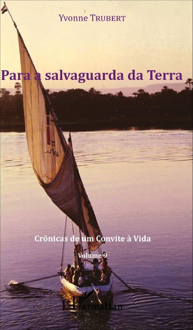 Para a salvaguarda da Terra - Yvonne Trubert