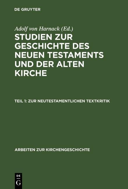 Zur neutestamentlichen Textkritik - Adolf Harnack