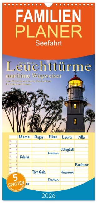 Familienplaner 2026 - Leuchttürme - maritime Wegweiser mit 5 Spalten (Wandkalender, 21 x 45 cm) CALVENDO - Peter Roder