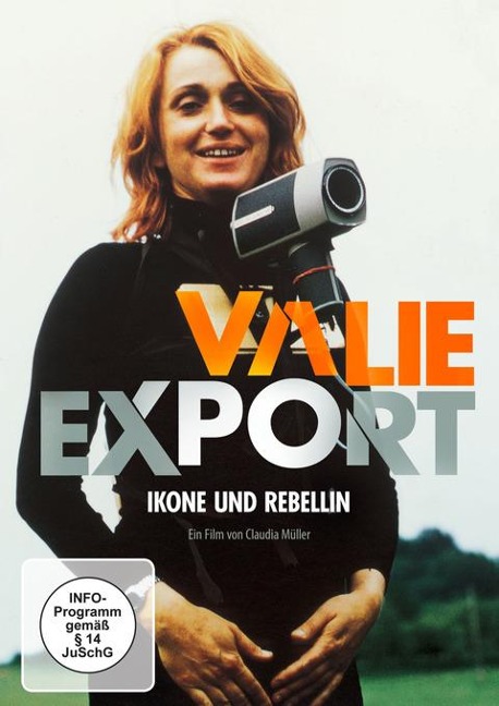 Valie Export - Ikone und Rebellin - 
