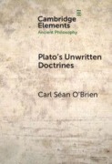 Cover-Bild zum Titel 'Plato's Unwritten Doctrines' von 'Carl Séan O'Brien'