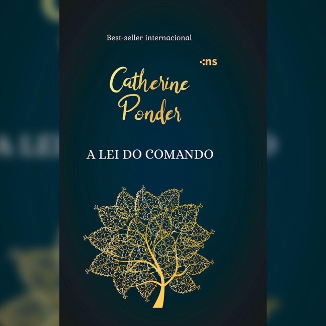 A lei do comando - Catherine Ponder