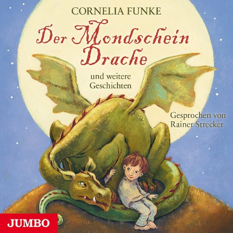 Der Mondscheindrache - Cornelia Funke