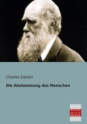 Cover-Bild zum Titel 'Die Abstammung des Menschen' von 'Charles Darwin'
