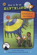 Cover-Bild zum Titel 'Librarians of the Galaxy (Book 11)' von 'Lisa Harkrader'