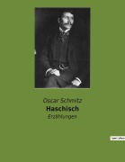 Cover-Bild zum Titel 'Haschisch' von 'Oscar Schmitz'