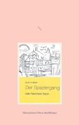 Cover-Bild zum Titel 'Der Spaziergang' von 'Bruno H. Weder'