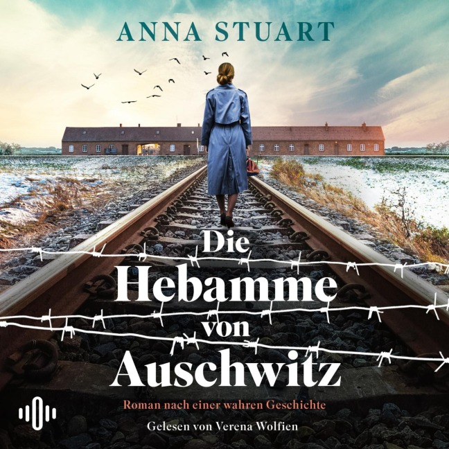 Die Hebamme von Auschwitz - Anna Stuart