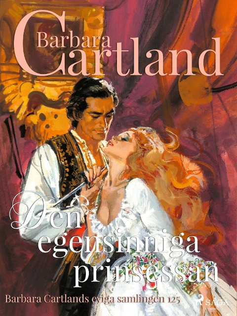 Den egensinniga prinsessan - Barbara Cartland