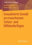 Cover-Bild zum Titel 'Sexualisierte Gewalt an erwachsenen Schutz- und Hilfebedürftigen' von ''