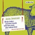 Cover-Bild zum Titel 'Mörder Anders und seine Freunde nebst dem einen oder anderen Feind' von 'Jonas Jonasson'