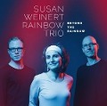 Cover-Bild zum Titel 'Beyond The Rainbow' von 'Susan Rainbow Trio Weinert'