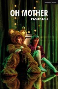 Cover-Bild zum Titel 'Oh Mother' von 'Rashdash'