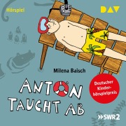 Cover-Bild zum Titel 'Anton taucht ab' von 'Milena Baisch'