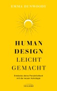 Cover-Bild zum Titel 'Human Design leicht gemacht' von 'Emma Dunwoody'