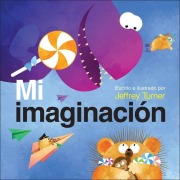 Cover-Bild zum Titel 'Mi Imaginación (My Imagination)' von 'Jeffrey Turner'