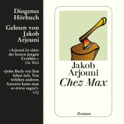 Cover-Bild zum Titel 'Chez Max' von 'Jakob Arjouni'