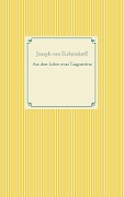 Cover-Bild zum Titel 'Aus dem Leben eines Taugenichtss' von 'Joseph Von Eichendorff'