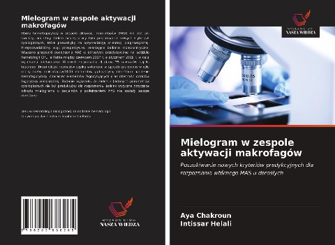 Mielogram w zespole aktywacji makrofagów - Aya Chakroun, Intissar Helali
