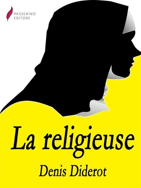 La Religieuse - Denis Diderot